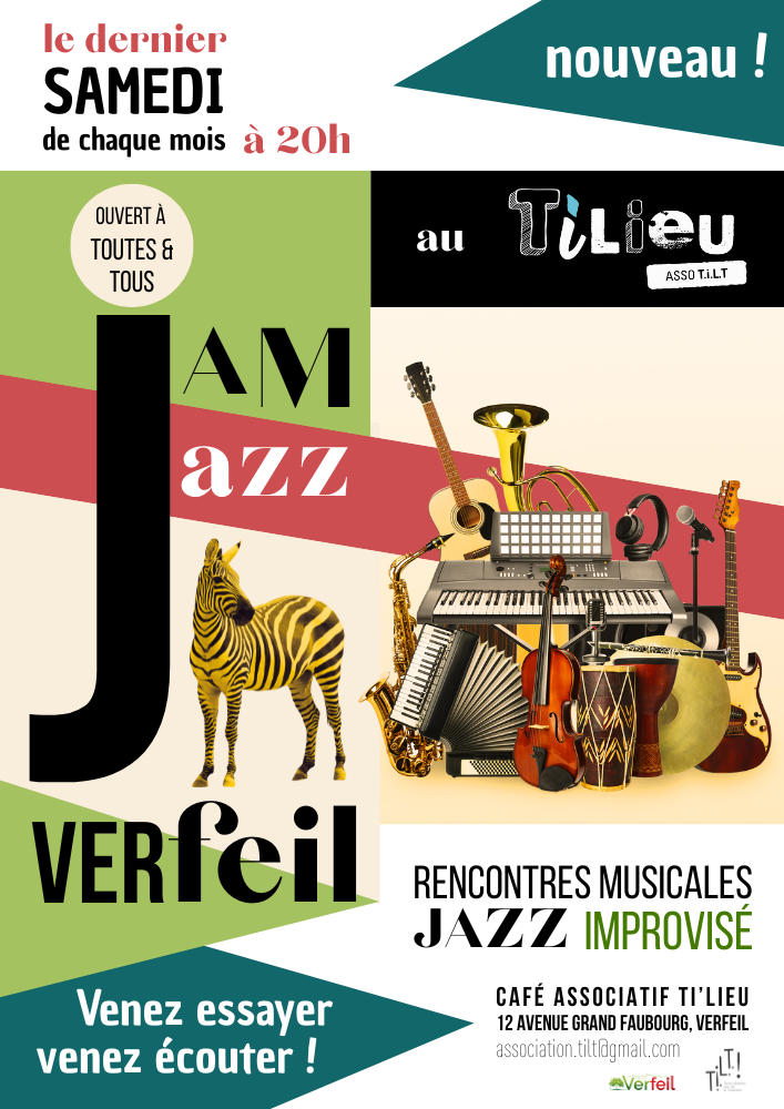Affiche reprenant l'ensemble des informations sur le Jam Jazz Verfeil au Tilieu. Avec des couleurs bleu turquoise, rose, beige, vert, noir et blanc. ET plusieurs instruments de musique entassés avec un zèbre